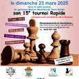 La Tour Saint-Pierroise organise son 15e Rapide le dimanche 23 mars à la salle annexe du gymnase Nelson Mandela de Terre Sainte, à Saint-Pierre. Ce Rapide compte pour le Masters […]